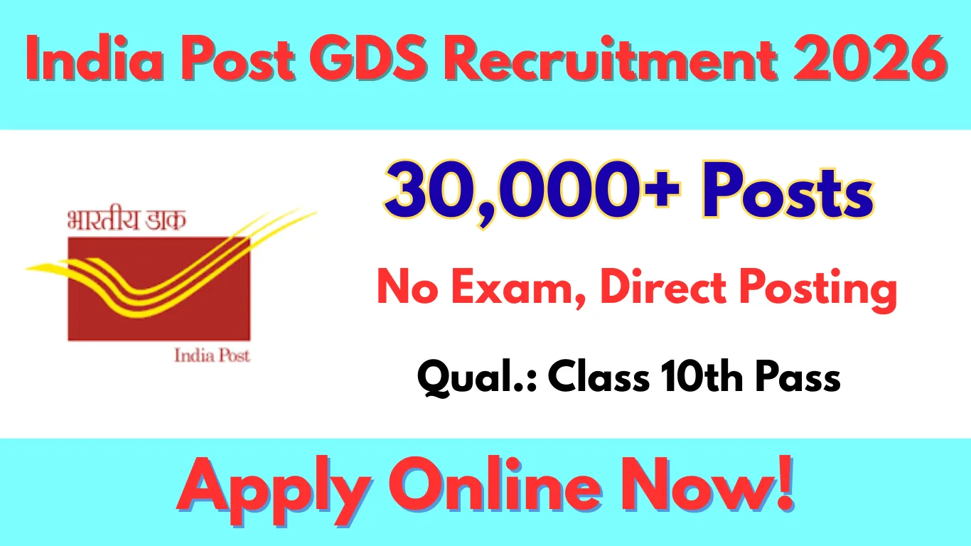 India Post GDS Recruitment 2026 Apply Online for 30,000+ BPM, ABPM & Dak Sevak Vacancy