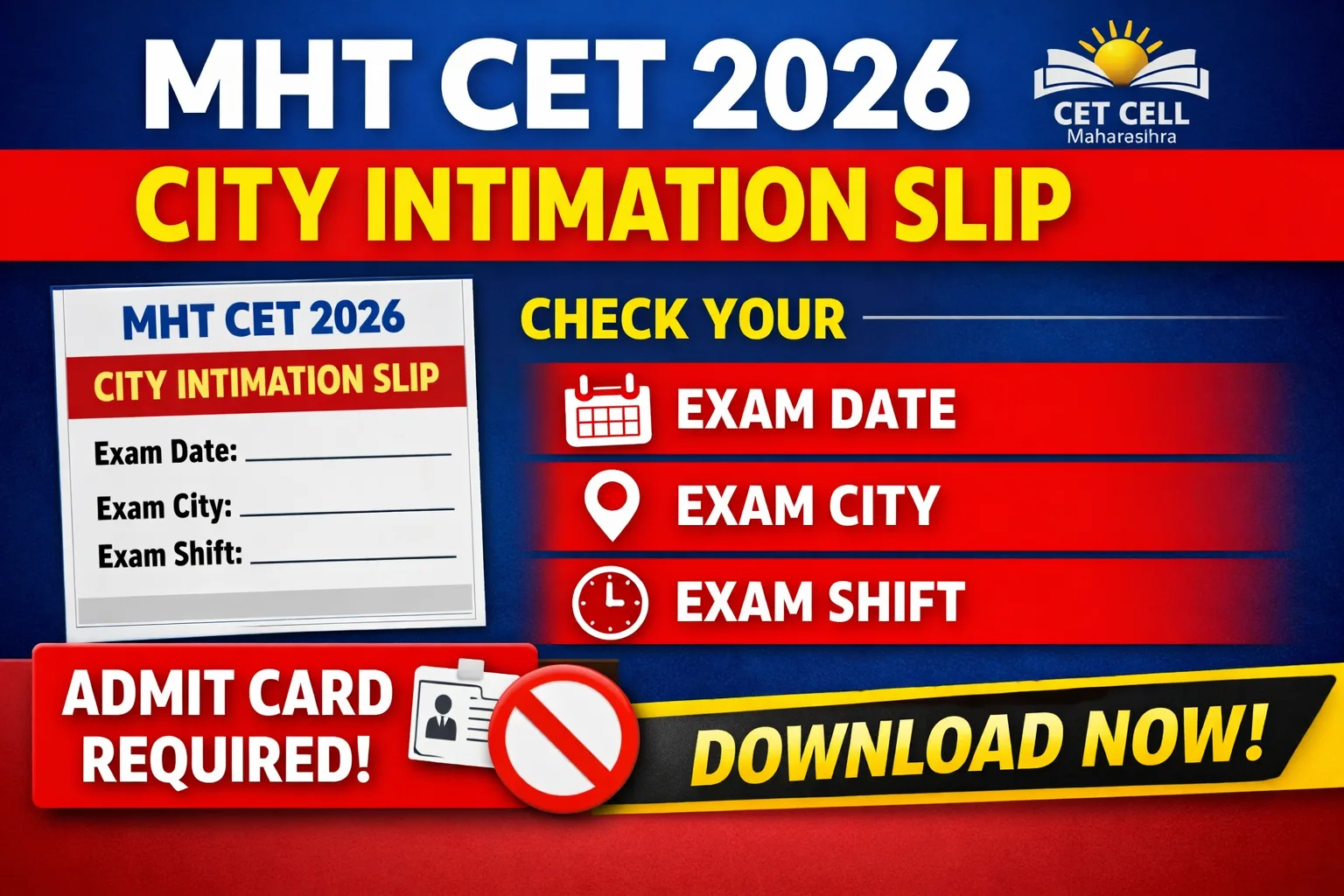 MHT CET City Intimation Slip 2026 Released – Check Exam City, Date & Shift