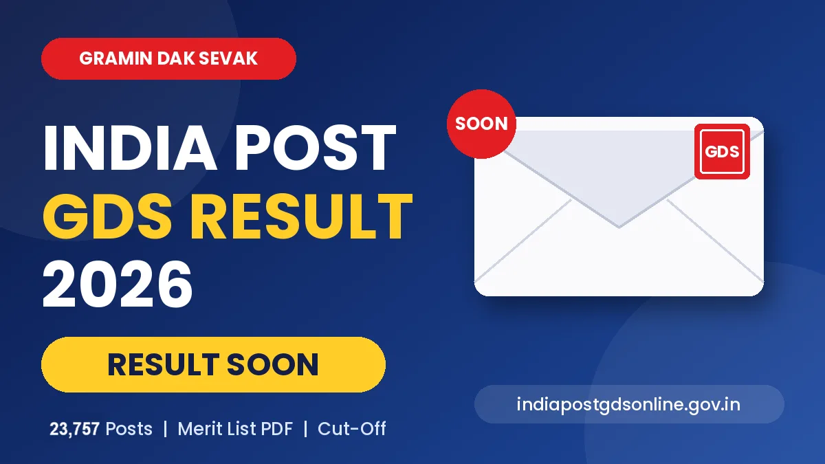 India Post GDS Result 2026 – Result Soon, 23,757 posts, merit list